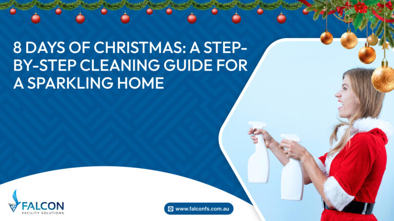 Get your home holiday-ready with our 8 Days of Christmas: A Step-by-Step Cleaning Guide for a Sparkling Home. From decluttering to deep cleaning, follow our easy tips to ensure your space shines bright for the festive season.