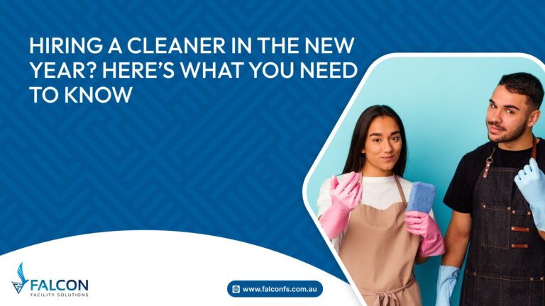 Hiring a Cleaner in the New Year? Here’s What You Need to Know