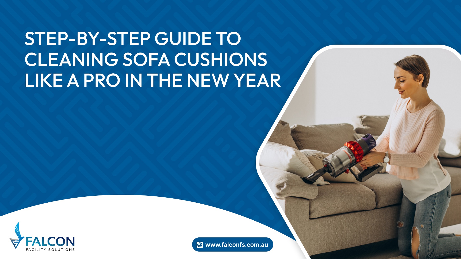 Step-by-Step Guide to Cleaning Sofa Cushions